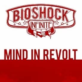 《BioShock Infinite: Mind in Revolt》封面