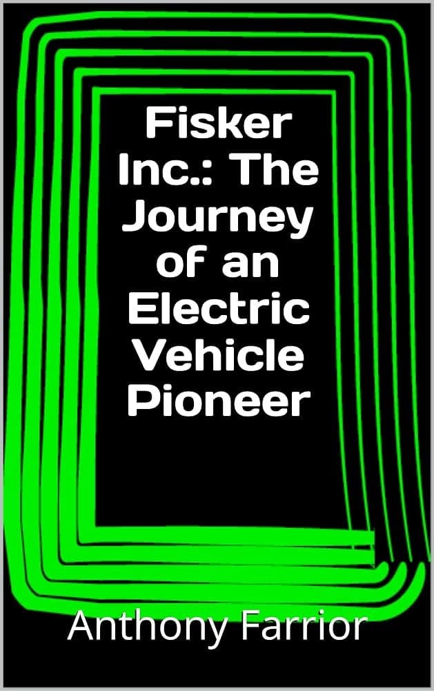 《Fisker Inc.: The Journey of an Electric Vehicle Pioneer》封面