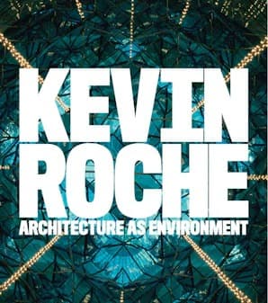 《Kevin Roche: Architecture as Environment》封面